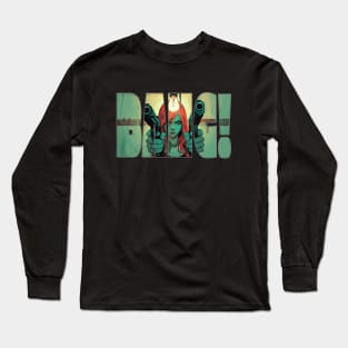 Bang! Long Sleeve T-Shirt